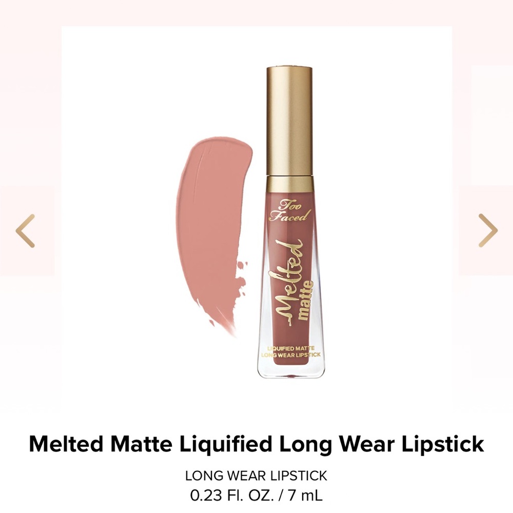 Too Faced Melted Liquified Long Wear Lipstick “Cool Girl” color